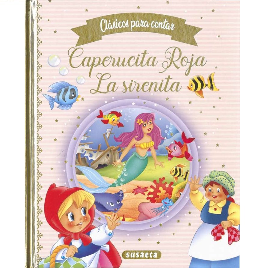 Clásicos para Contar Caperucita Roja - La Sirenita